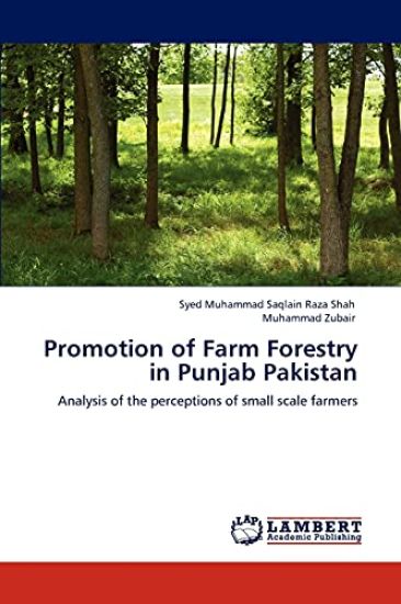 Promotion of Farm Forestry in Punjab Pakistan