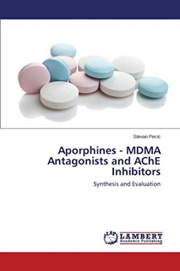 Aporphines - Mdma Antagonists and Ache Inhibitors