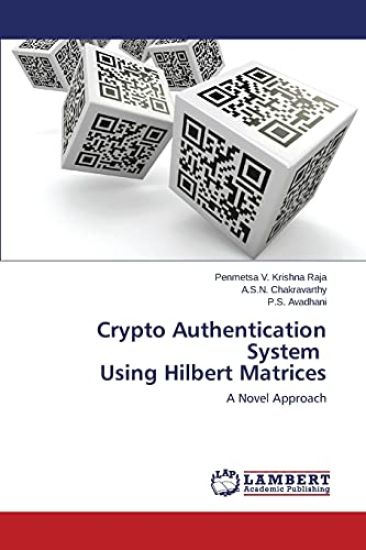 Crypto Authentication System Using Hilbert Matrices