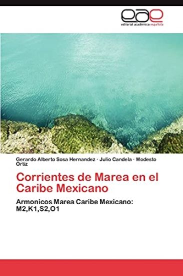 Corrientes de Marea En El Caribe Mexicano
