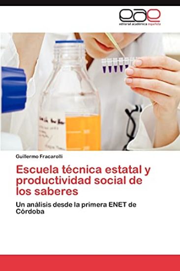 Escuela Tecnica Estatal y Productividad Social de Los Saberes