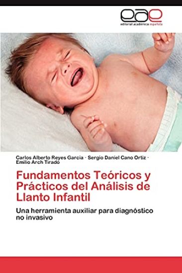 Fundamentos Teoricos y Practicos del Analisis de Llanto Infantil