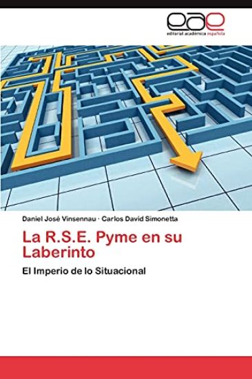 La R.S.E. Pyme En Su Laberinto