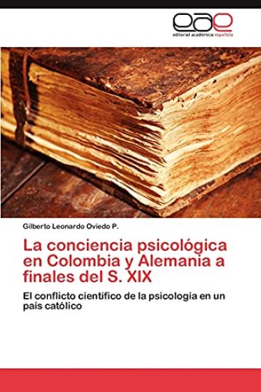 La conciencia psicológica en Colombia y Alemania a finales del S. XIX