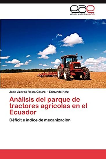 Analisis del Parque de Tractores Agricolas En El Ecuador