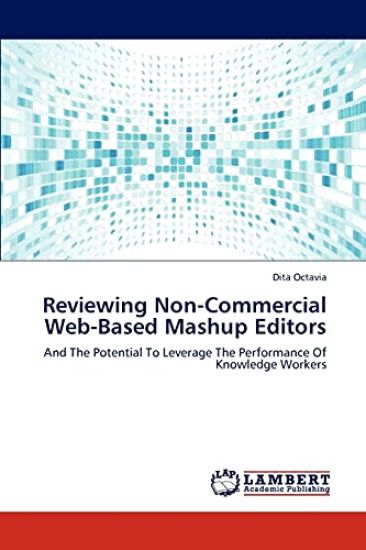 Reviewing Non-Commercial Web-Based Mashup Editors