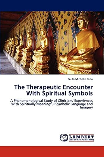 The Therapeutic Encounter with Spiritual Symbols