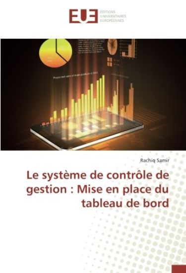 Le système de contrôle de gestion : Mise en place du tableau de bord