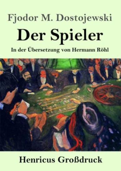 Der Spieler (Großdruck)