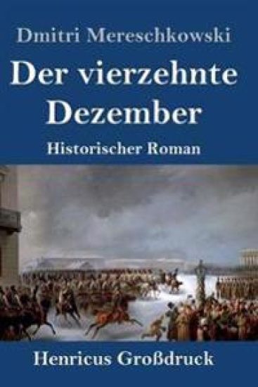 Der vierzehnte Dezember (Großdruck)