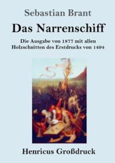 Das Narrenschiff (Großdruck)