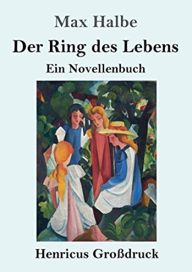 Der Ring des Lebens (Großdruck)