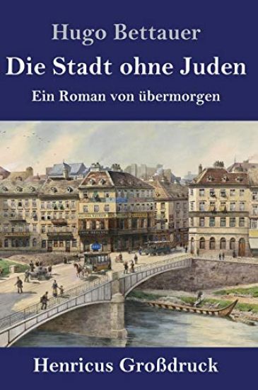 Die Stadt ohne Juden (Großdruck)