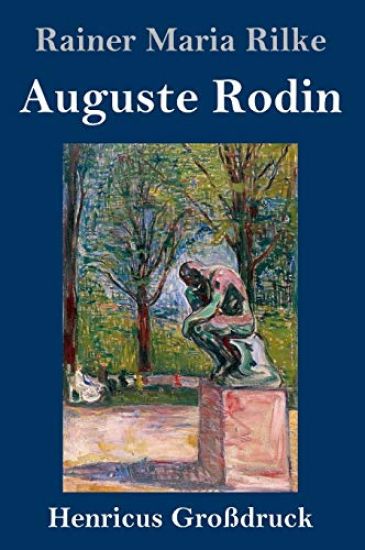 Auguste Rodin (Großdruck)