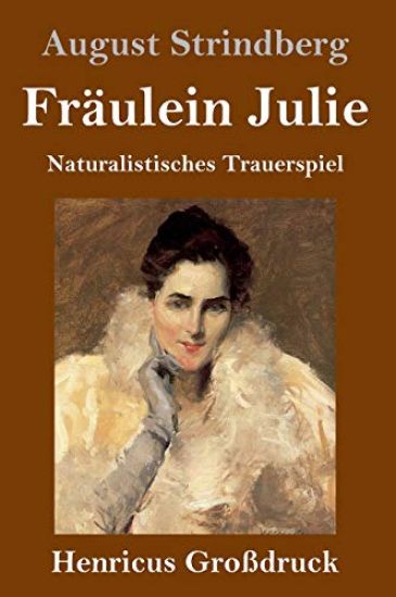 Fräulein Julie (Großdruck)