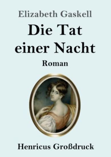 Die Tat einer Nacht (Großdruck)