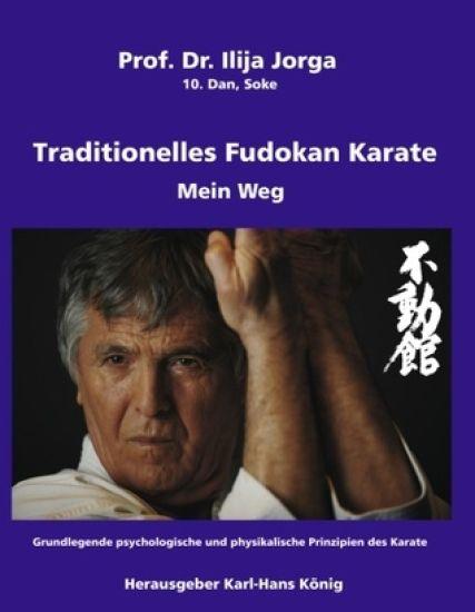 Traditionelles Fudokan Karate - Mein Weg