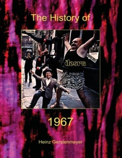 Jim Morrison, The Doors. The History of The Doors 1967