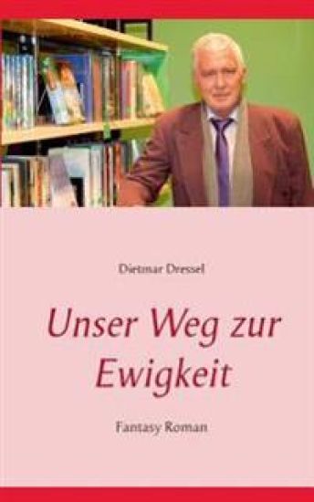 Unser Weg zur Ewigkeit