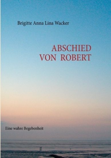 Abschied von Robert