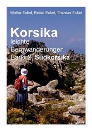 Korsika, leichte Bergwanderungen Band 2