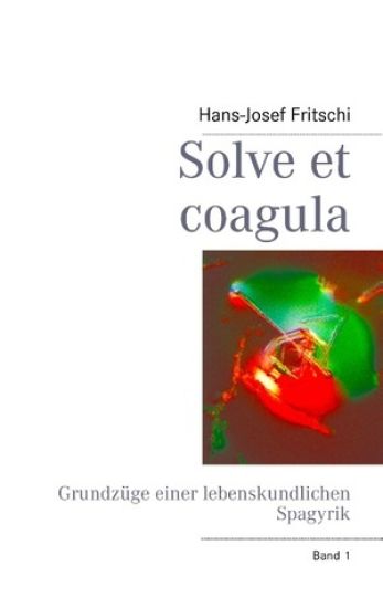 Solve et coagula