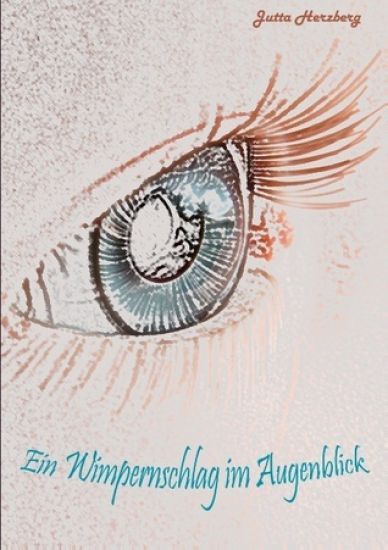 Ein Wimpernschlag im Augenblick
