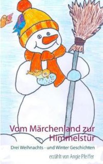 Vom Märchenland zur Himmelstür