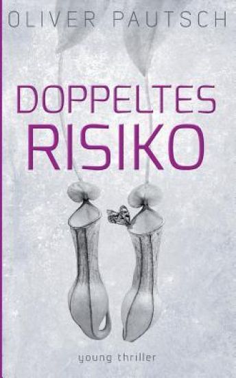 Doppeltes Risiko