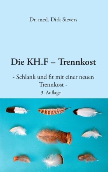 Die KH.F - Trennkost