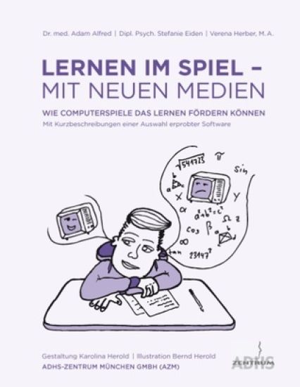 Lernen im Spiel - mit neuen Medien