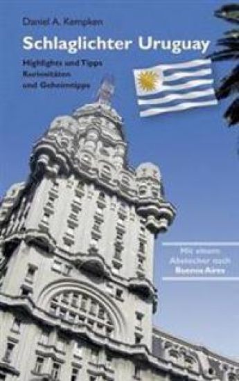 Schlaglichter Uruguay