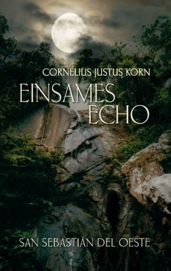 Einsames Echo - San Sebastián del Oeste