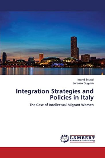 Integration Strategies and Policies in Italy