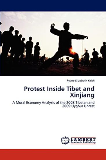 Protest Inside Tibet and Xinjiang