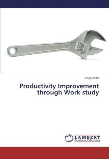 Productivity Improvement through Work study