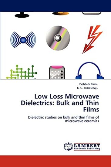 Low Loss Microwave Dielectrics