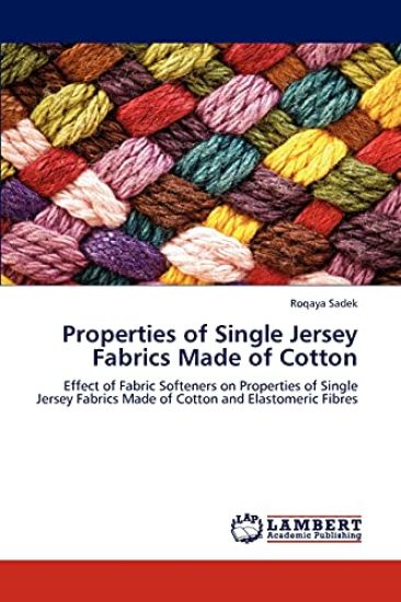Properties of Single Jersey Fabrics Made of Cotton
