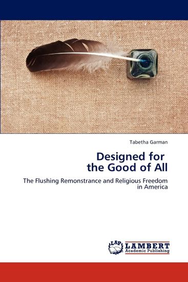 Designed for the Good of All