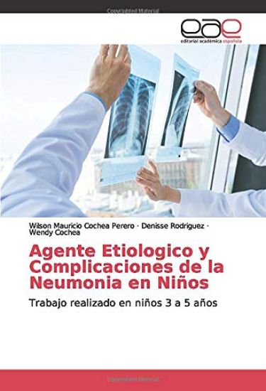 Agente Etiologico y Complicaciones de la Neumonia en Niños