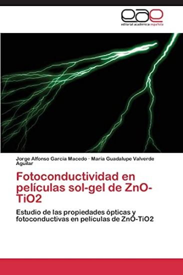 Fotoconductividad En Películas Sol-Gel de Zno-Tio2