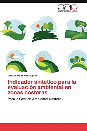 Indicador Sintetico Para La Evaluacion Ambiental En Zonas Costeras