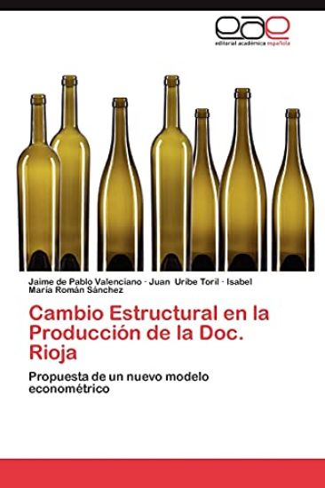Cambio Estructural En La Produccion de La Doc. Rioja