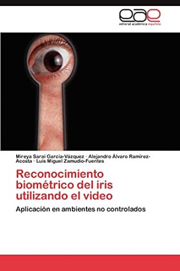 Reconocimiento Biometrico del Iris Utilizando El Video