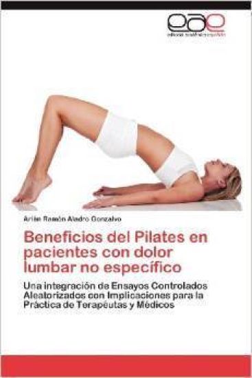Beneficios del Pilates En Pacientes Con Dolor Lumbar No Especifico