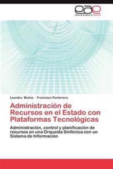 Administracion de Recursos En El Estado Con Plataformas Tecnologicas