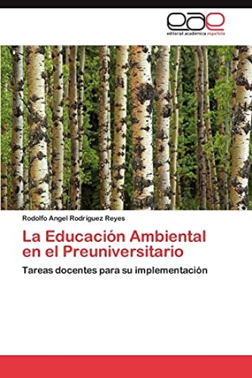 La Educacion Ambiental En El Preuniversitario
