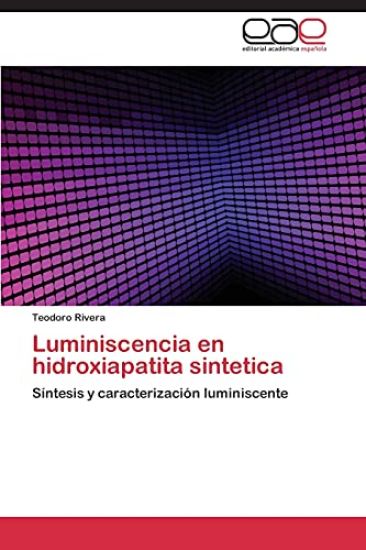Luminiscencia En Hidroxiapatita Sintetica