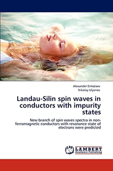 Landau-Silin spin waves in conductors with impurity states