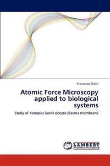 Atomic Force Microscopy applied to biological systems